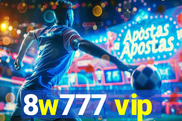 8w777 vip
